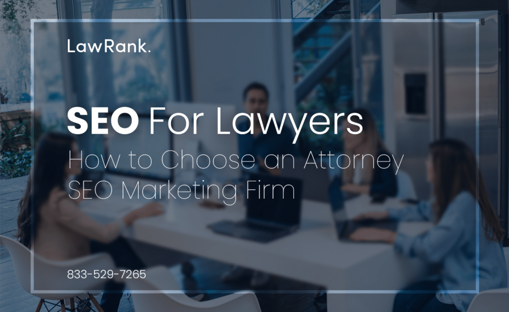 How to choose a law firm SEO agency