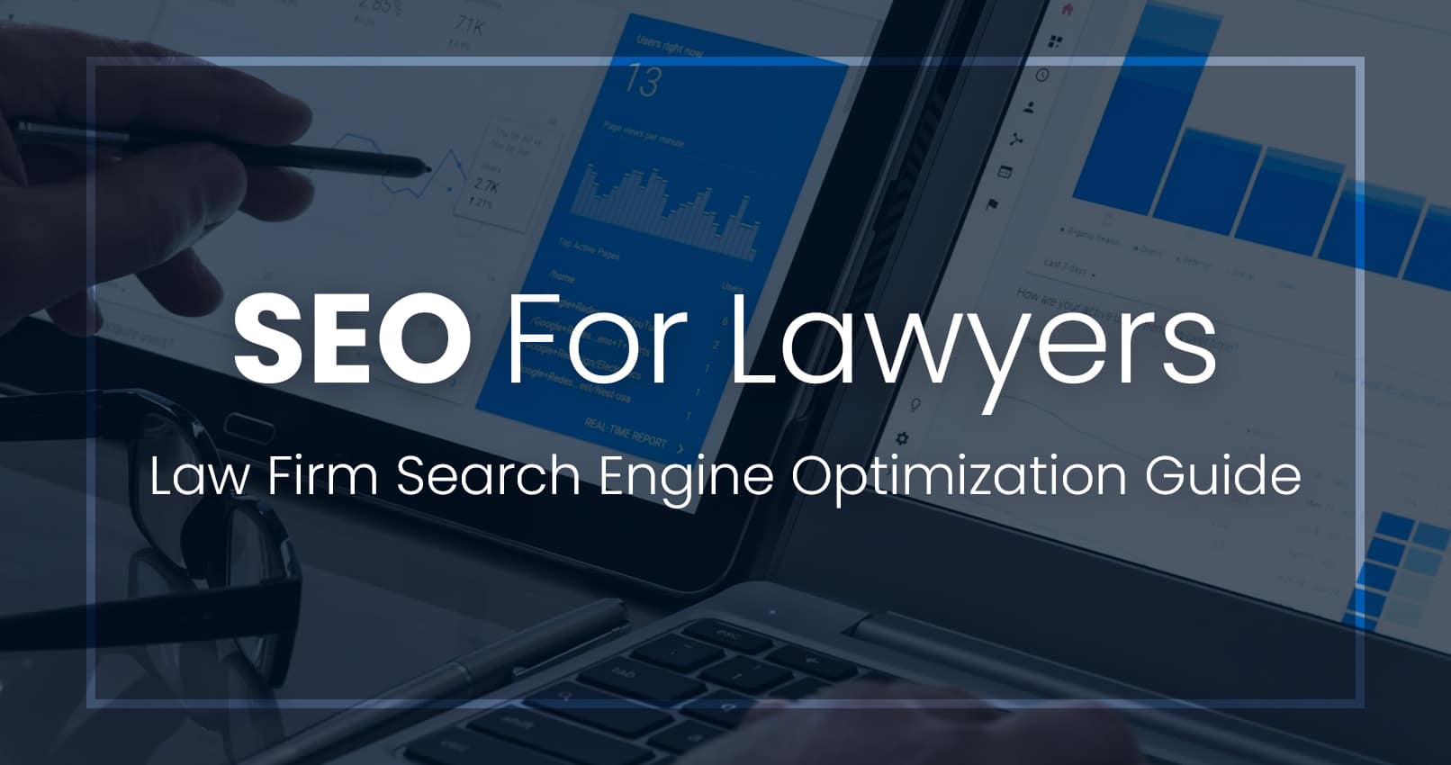The Importance of SEO for Criminal Law Firms