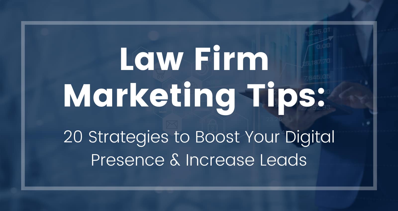 Law Firm Marketing Tips: 20 Strategies to Boost Your SEO Campaign ...