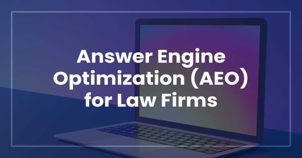 Answer Engine Optimization for Law Firms