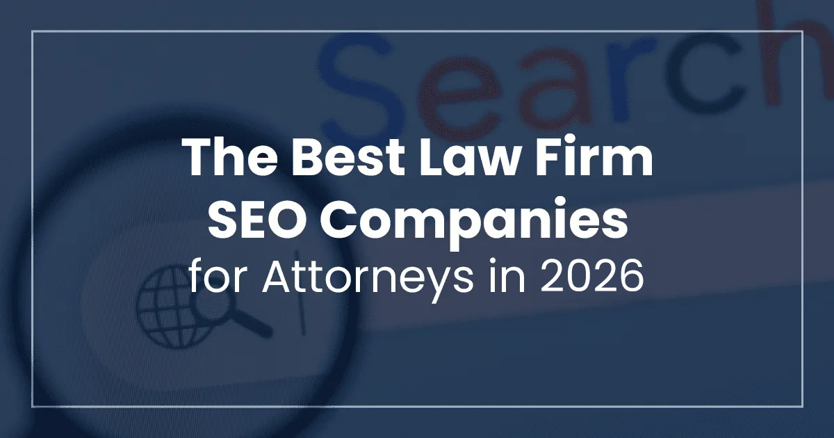 The Best Law Firm SEO Companies for Attorneys in 2026 - LawRank